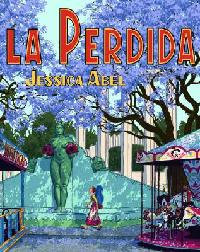 Jessica Abel's La Perdida
